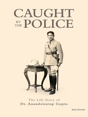 cover image of Caught by the Police